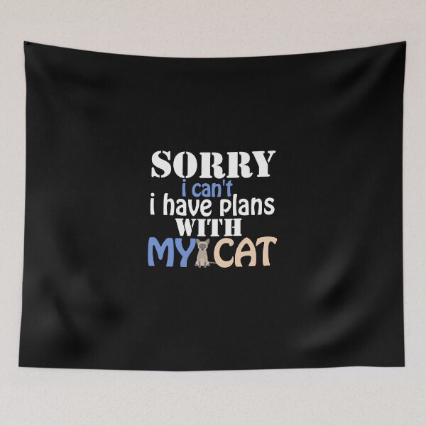 Item preview, Sorry i can't I Have Plan With My Cat, Siamese, Siamois, Chat siamois, Cute Family Gift Idea for Mom, Dad & Siblingie, Cute Family Gift Idea for Mom, Dad & Sibling designed and sold by ahmedelatitt.