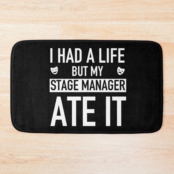 Item preview, Stage Manager Theatre Shirt - Shakespeare Hamlet Funny Quote designed and sold by JukeLox.