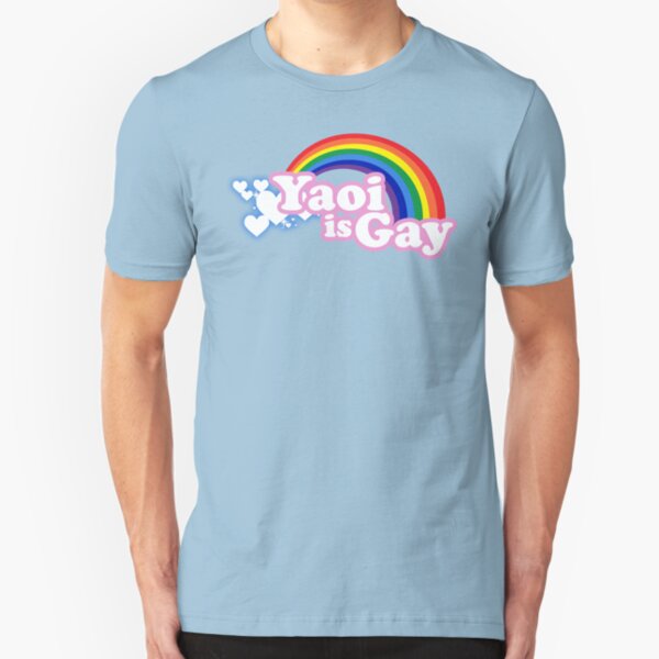 Yaoi is Gay Slim Fit T-Shirt