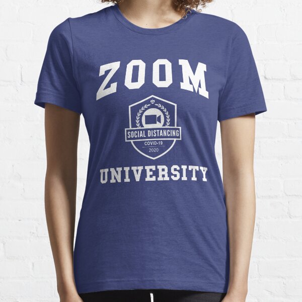 Zoom University Essential T-Shirt