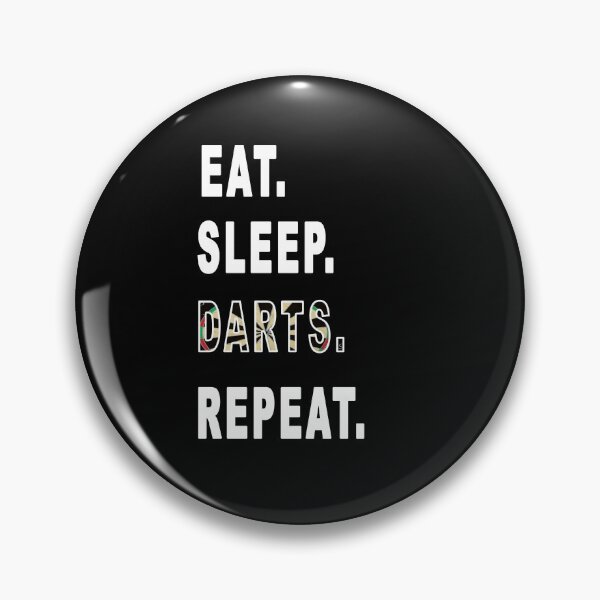 Item preview, Eat. Sleep. Darts. Repeat.  designed and sold by iamhewho.