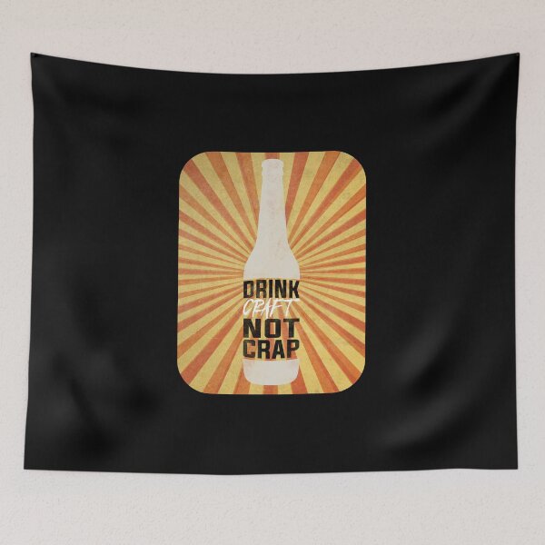 Artikelvorschau, Drink Craft Not Crap entworfen und verkauft von Byfab.