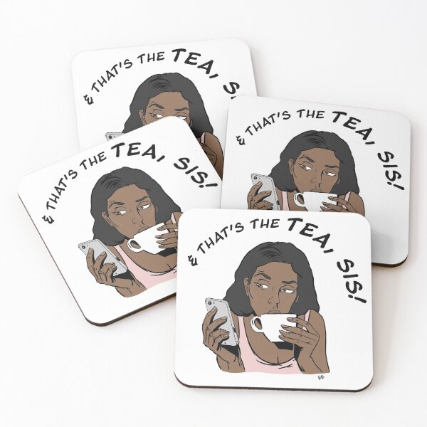 Item preview, & That's The Tea Sis! designed and sold by brytieboo.
