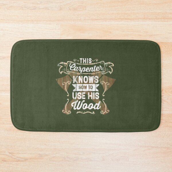 Item preview, This Carpenter Knows How To Use His Wood designed and sold by AscendMerch.
