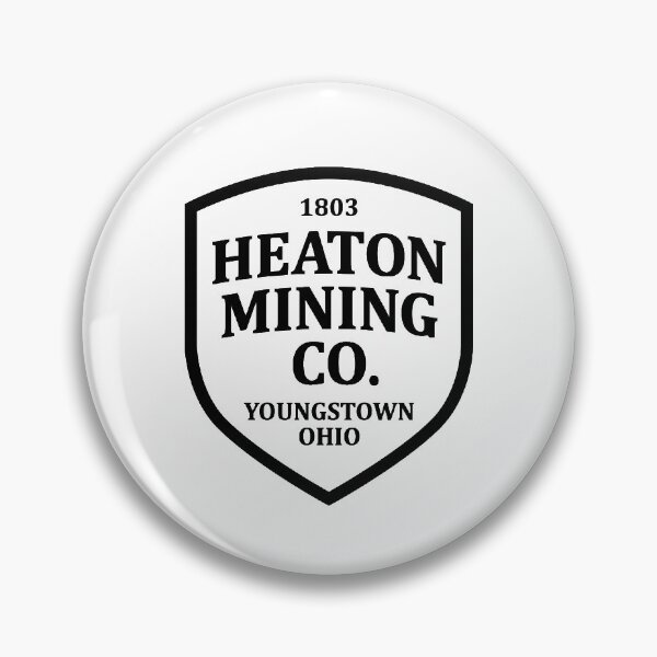 Artikelvorschau, Heaton Mining Co. - Inspiriert von 'Youngstown' (inoffiziell) entworfen und verkauft von MarkLenthall.