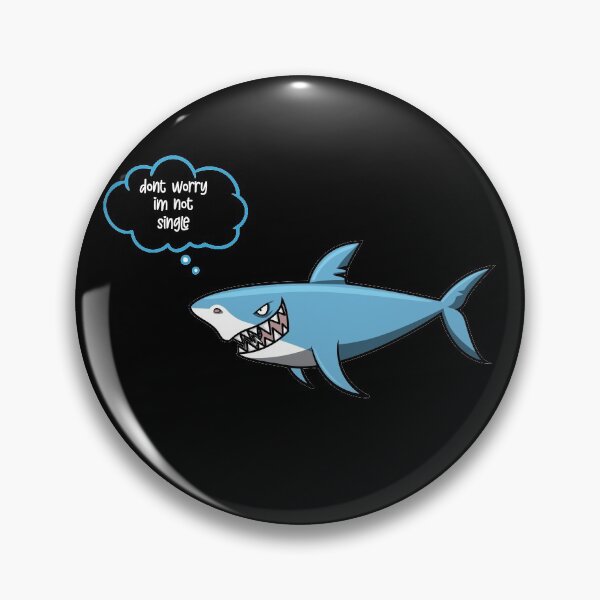 Item preview, Sharkasm funny shark joke don't worry im not single designed and sold by thehafdesigner.