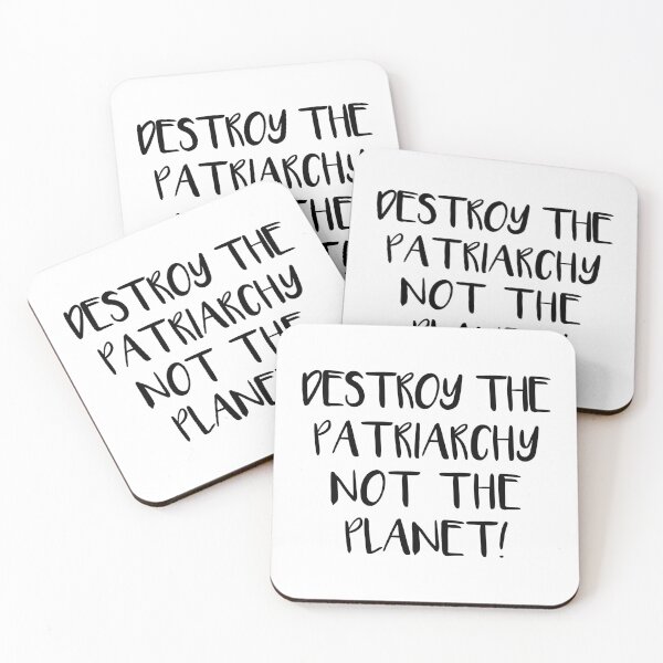 Item preview, DESTROY THE PATRIARCHY NOT THE PLANET feminist text slogan designed and sold by MacPean.