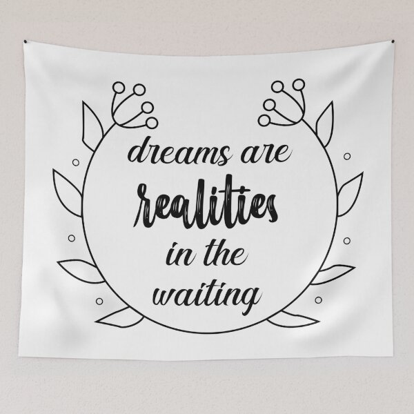 Item preview, Dreams are Realities in the Waiting  designed and sold by CM-PD.