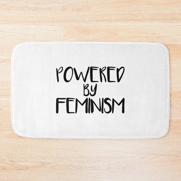 Item preview, POWERED BY FEMINISM feminist text slogan designed and sold by MacPean.