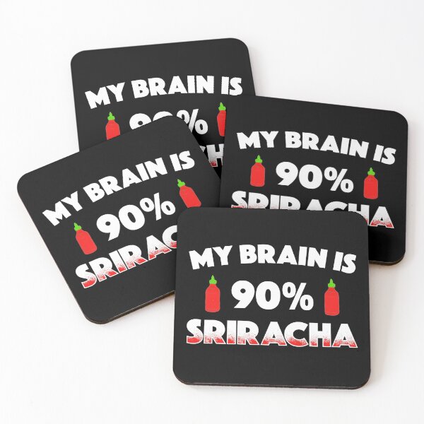 Item preview, My Brain Is 90% Sriracha Hot Sauce designed and sold by inkedtee.
