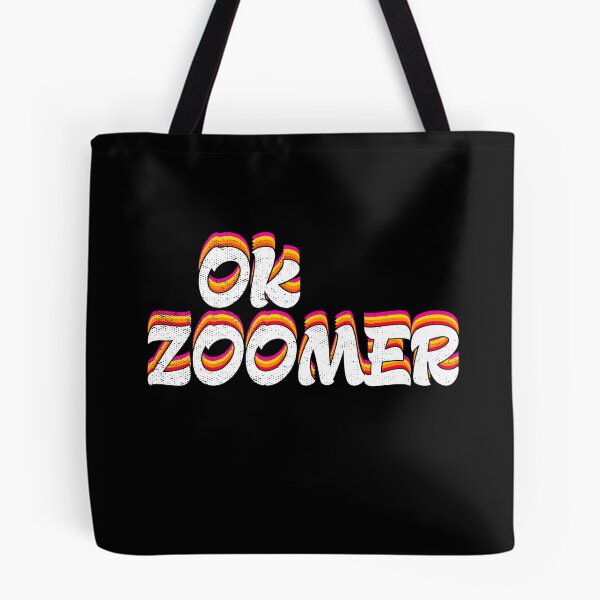 Item preview, Ok Zoomer funny saying designed and sold by kader85.