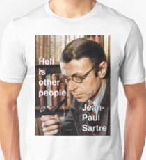 Hell is Other People - Sartre Unisex T-Shirt