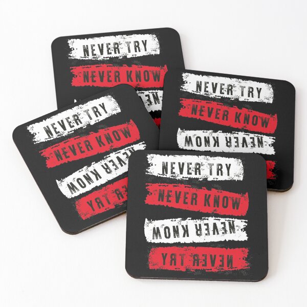 Item preview, Never Try Never Know designed and sold by favoritequotes.