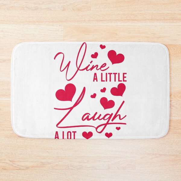 Item preview, wine a little laugh alot designed and sold by danyc88.