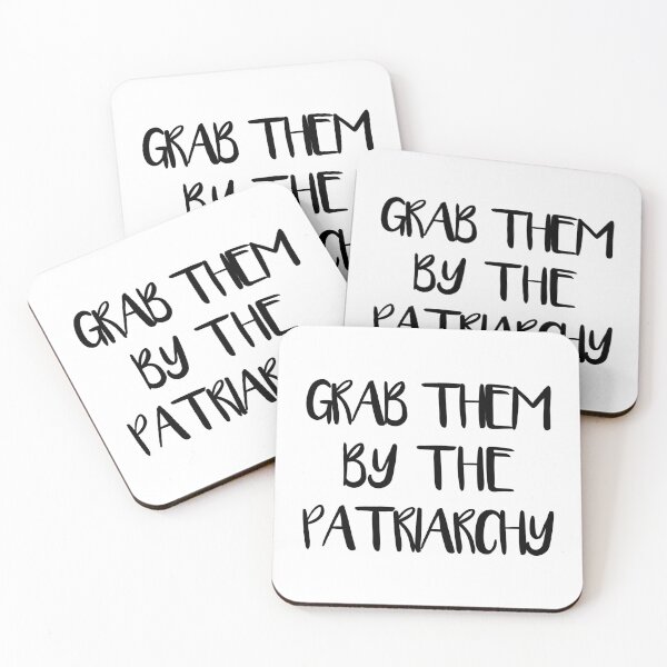 Item preview, GRAB THEM BY THE PATRIARCHY feminist text slogan designed and sold by MacPean.