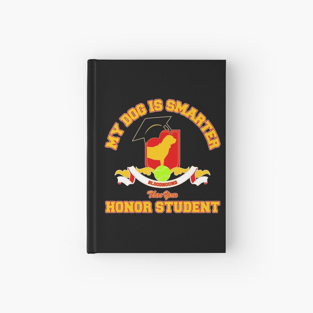 Honor Student - Bloodhound Hardcover Journal