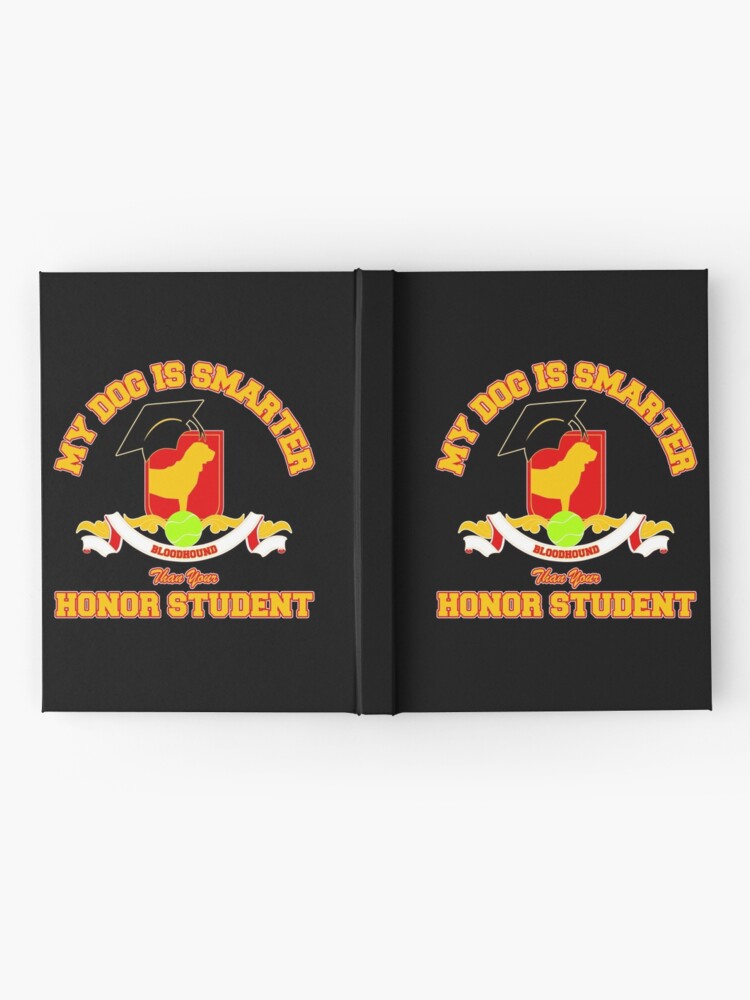 Alternate view of Honor Student - Bloodhound Hardcover Journal