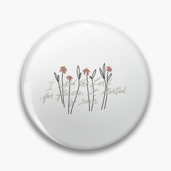 Item preview, I asked the lord for flowers; it started to rain designed and sold by juliarose412.