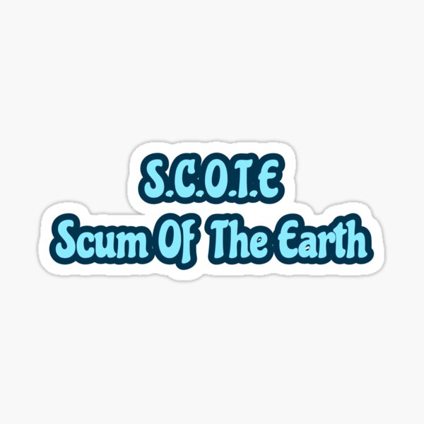 "S.C.O.T.E" Sticker by jddilauro6 Redbubble