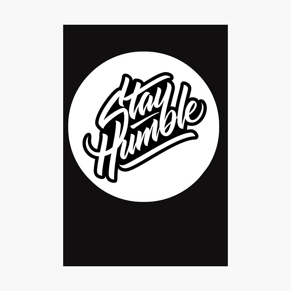 Stay Humble Tattoo Art Sticker for Sale by Inked Evolution  Redbubble