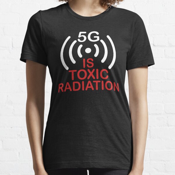 La 5G est un rayonnement toxique - Arrêtez les réseaux 5G T-shirt essentiel