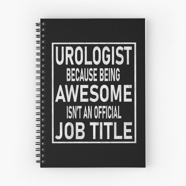 Item preview, Urologist Because Being Awesome Isn't An Official Job Title print designed and sold by Grabitees.