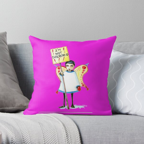 I'm not interested Throw Pillow