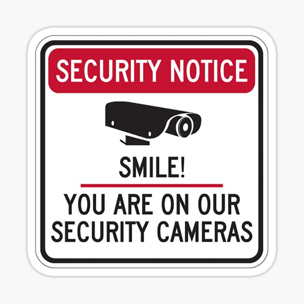 Item preview, Security Notice - Smile Youre on camera designed and sold by unionpride.