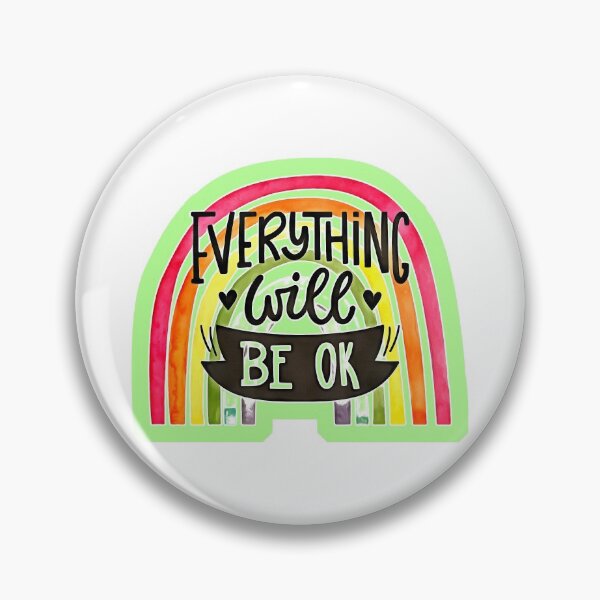 Item preview, Every Thing Will Be Okay (5) designed and sold by QuoteMan.