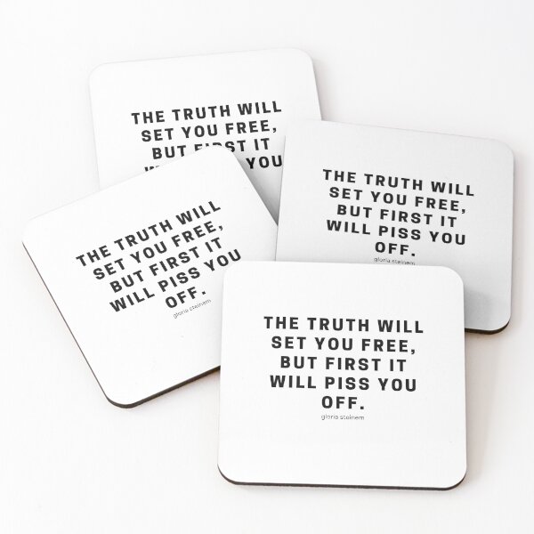 Item preview, Gloria Steinem- The Truth Will Piss You Off designed and sold by erinaceous.