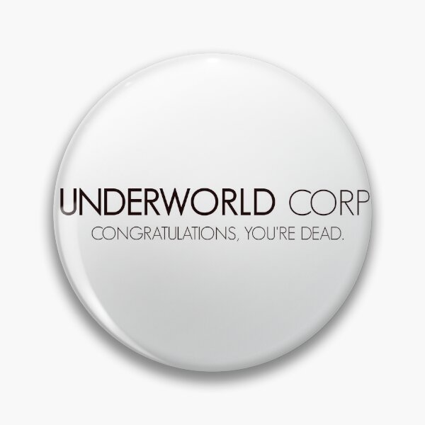 Underworld Corp Pin