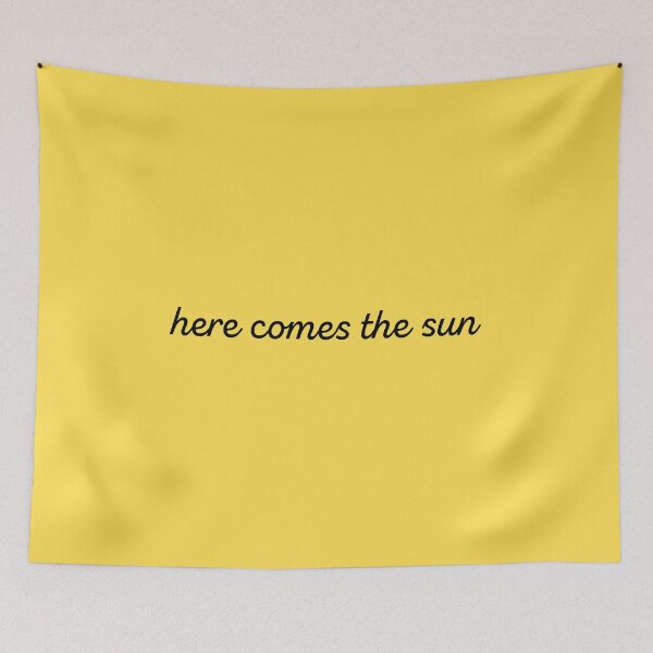 Item preview, here comes the sun designed and sold by Sonic Melody.
