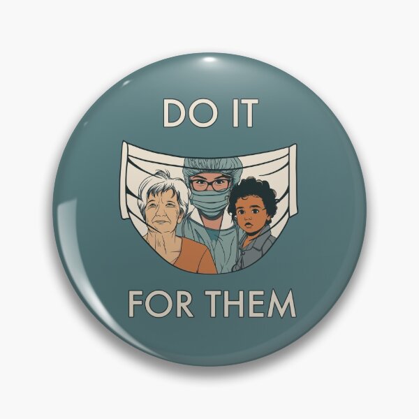 Item preview, “Do It For Them” COVID-19 Quote designed and sold by MaeleaTan.