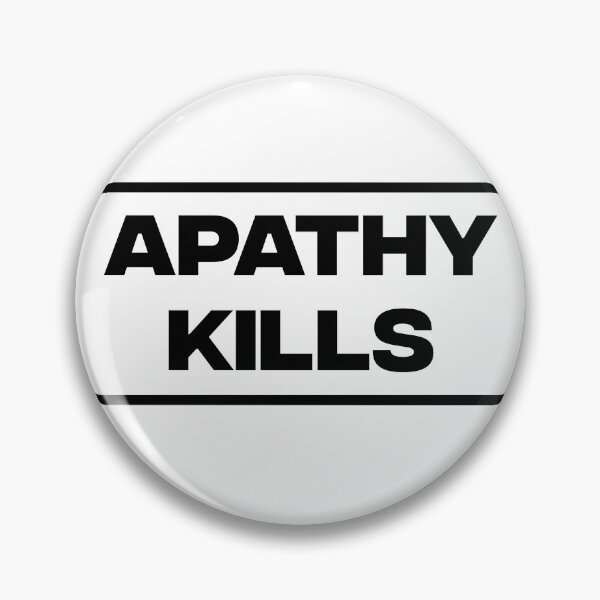 Item preview, Apathy Kills designed and sold by Picket Club.