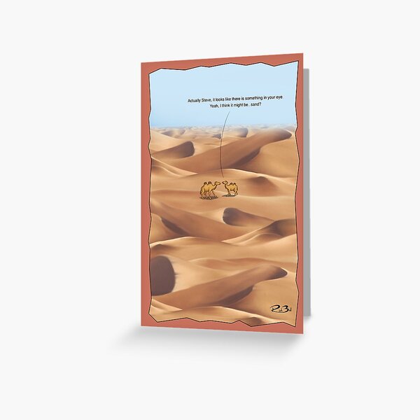 Something in my eye? / camel jokes / desert / funny cards Greeting Card