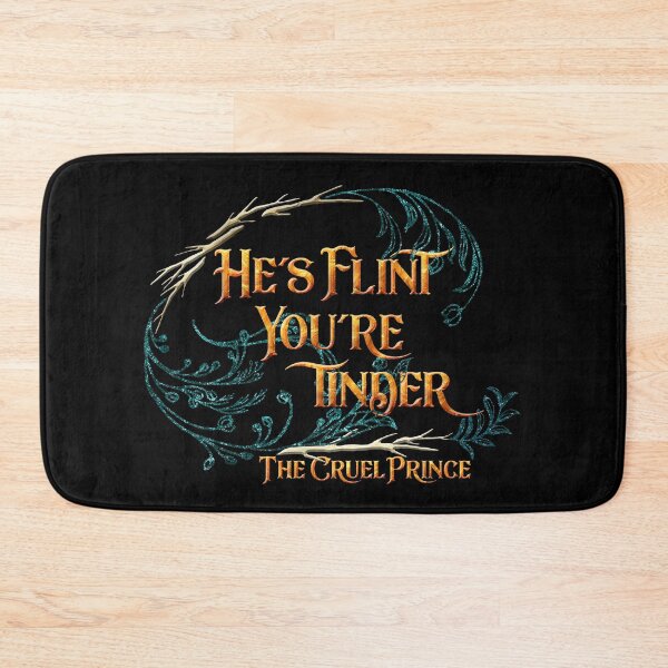 Item preview, He's flint, you're tinder. The Cruel Prince designed and sold by literarylifeco.