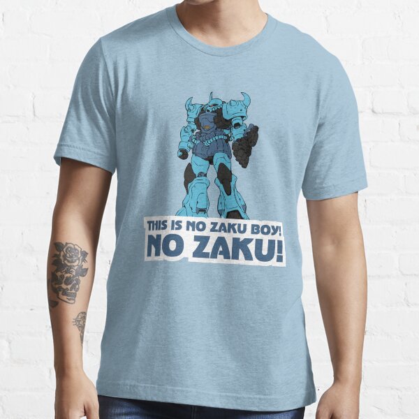 NO ZAKU! Essential T-Shirt