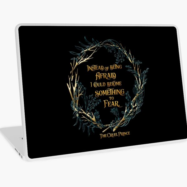 Item preview, En lugar de tener miedo, podría convertirme en algo para temer. El Príncipe Cruel designed and sold by literarylifeco.