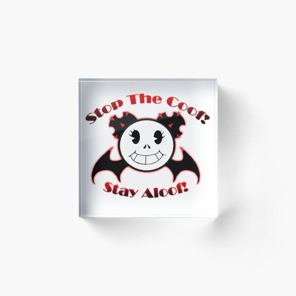 Stay Aloof! Acrylic Block