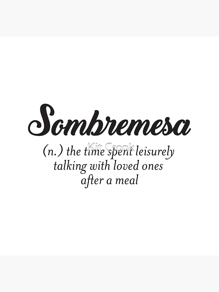 sombremesa-cosy-word-definition-talking-after-meal-photographic-print