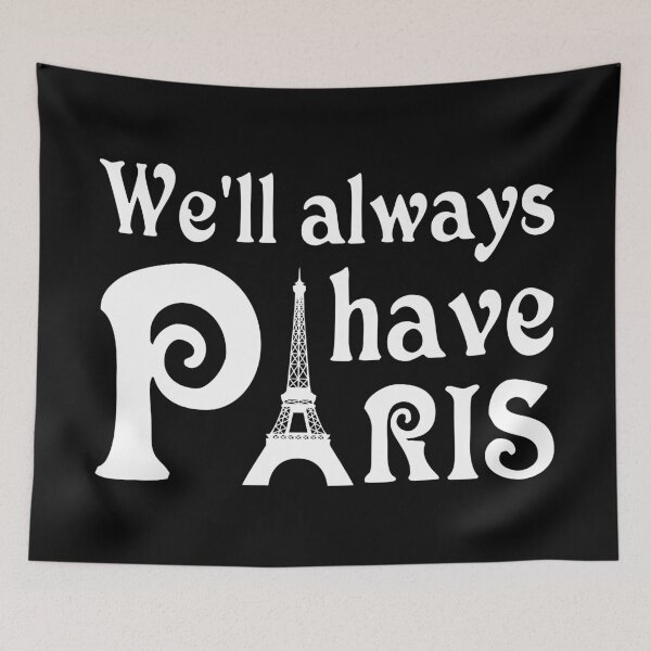 Item preview, We will always have Paris designed and sold by NerdySherds.