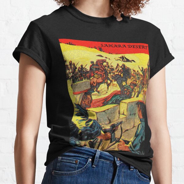 Sahara Desert - The Scarlet Riders (Unique Art) Classic T-Shirt