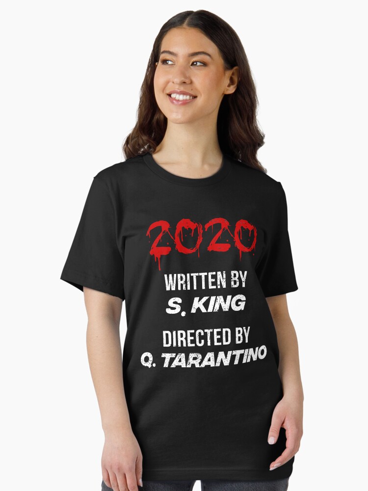 Thumbnail 1 of 7, Essential T-Shirt, 2020 written by Stephen King directed by Quentin Tarantino designed and sold by Teecha.