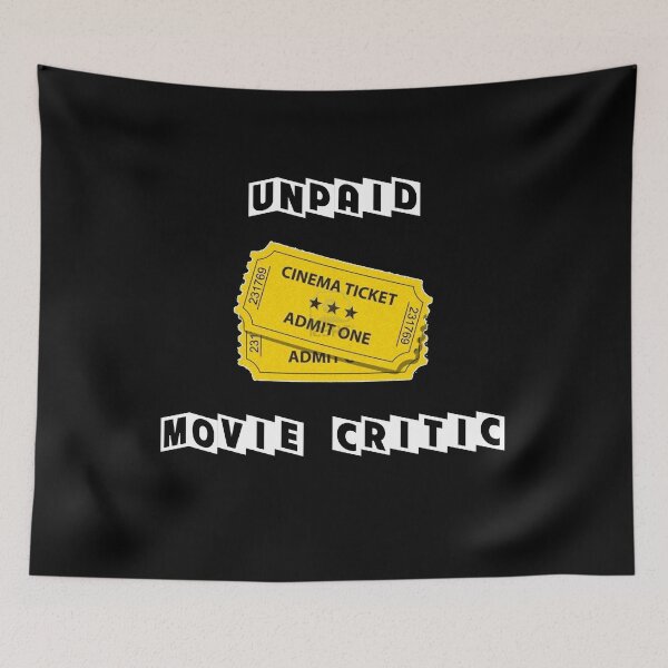 Item preview, Unpaid movie critic designed and sold by HouseofBalloon.