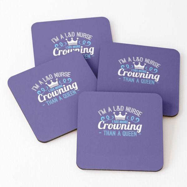 Item preview, I'm A L&D Nurse I See More Crowning - Funny midwife designed and sold by yeoys.