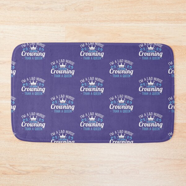 Item preview, I'm A L&D Nurse I See More Crowning - Funny midwife designed and sold by yeoys.