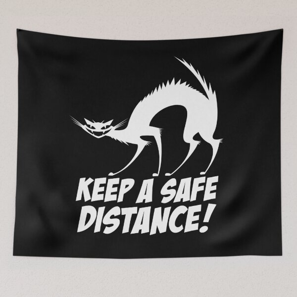 Item preview, Cat - Keep a safe distance  designed and sold by Teecha.
