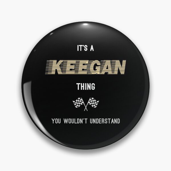 Item preview, Keegan Funny First Last Name Thing designed and sold by mixwebshop.