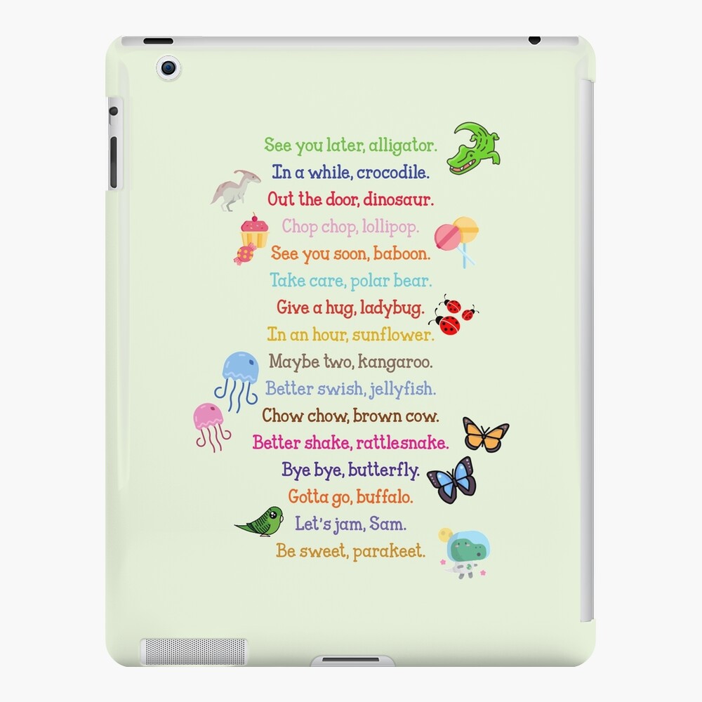See You Later Alligator Ipad Case Skin By Ninjaklee Redbubble
