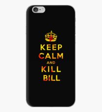 Keep Calm and Kill Bill iPhone Case